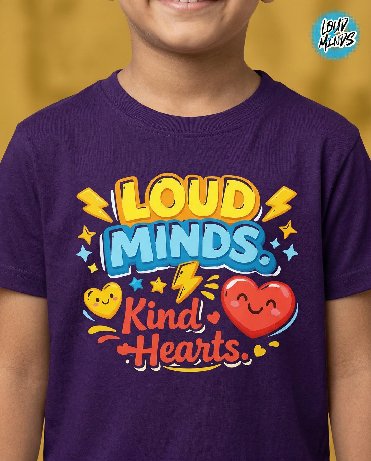 LOUD MINDS KIND HEARTS KID TEE