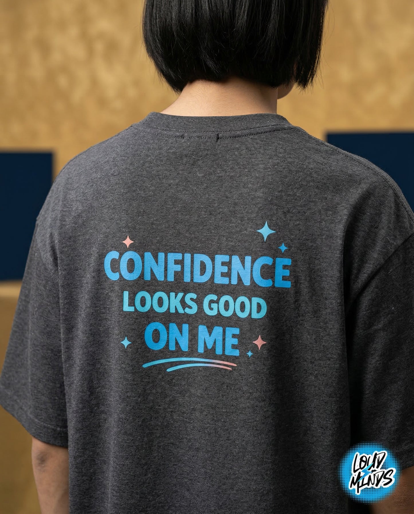 CONFIDENCE LOOKS GOOD IN ME TEE