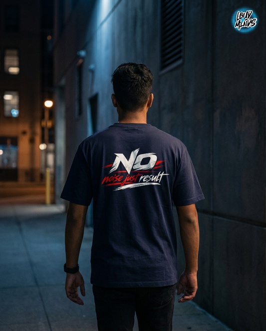 NO NOISE JUST RESULT TEE