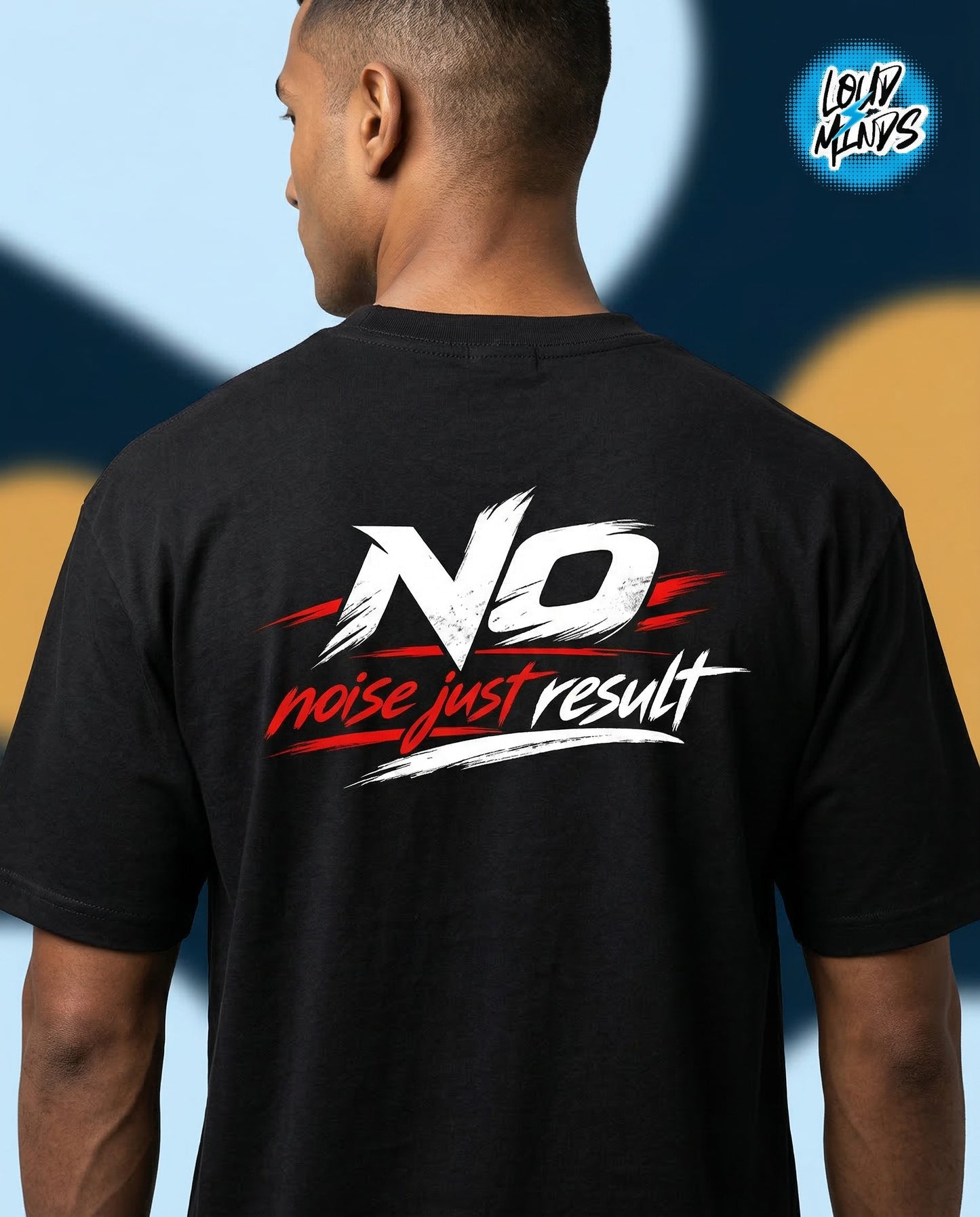 NO NOISE JUST RESULT TEE
